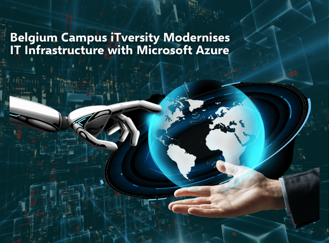 Belgium Campus iTversity Collaborates with Braintree to Modernise IT Infrastructure (1)